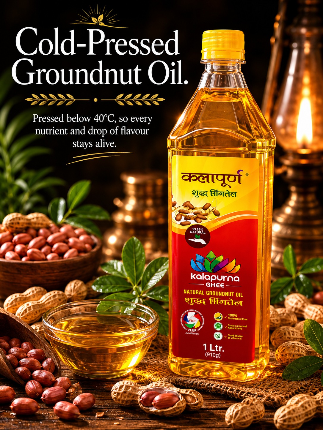Cold-Pressed Groundnut Oil — Pressed below 40°C, so every nutrient and drop of flavour stays alive